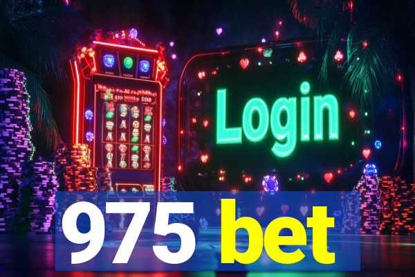 975 bet